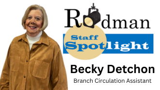 Rodman Staff Spotlight: Becky Detchon