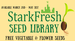 StarkFresh Seed Library - Free vegetable & flower seeds